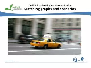 Nuffield Free-Standing Mathematics Activity Matching graphs and scenarios