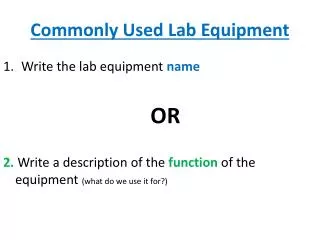 Commonly Used Lab Equipment