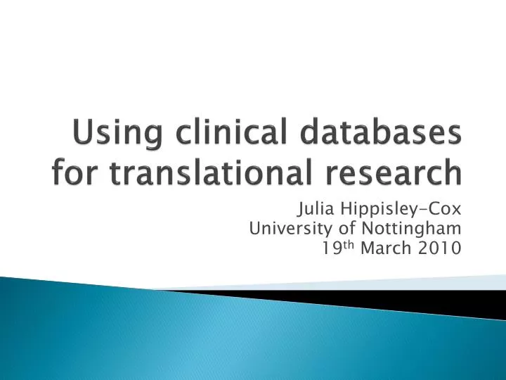 using clinical databases for translational research