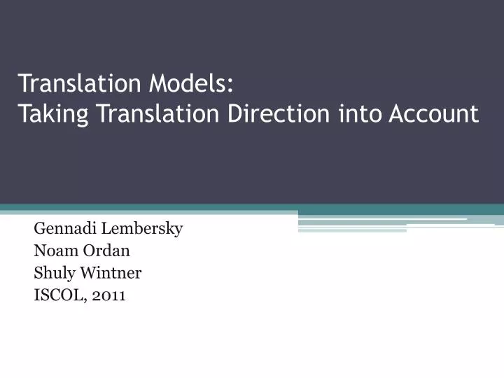 translation models taking translation direction into account