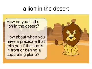 a lion in the desert