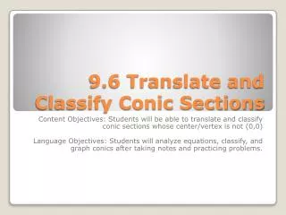 9.6 Translate and Classify Conic Sections