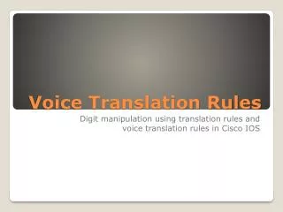Voice Translation Rules