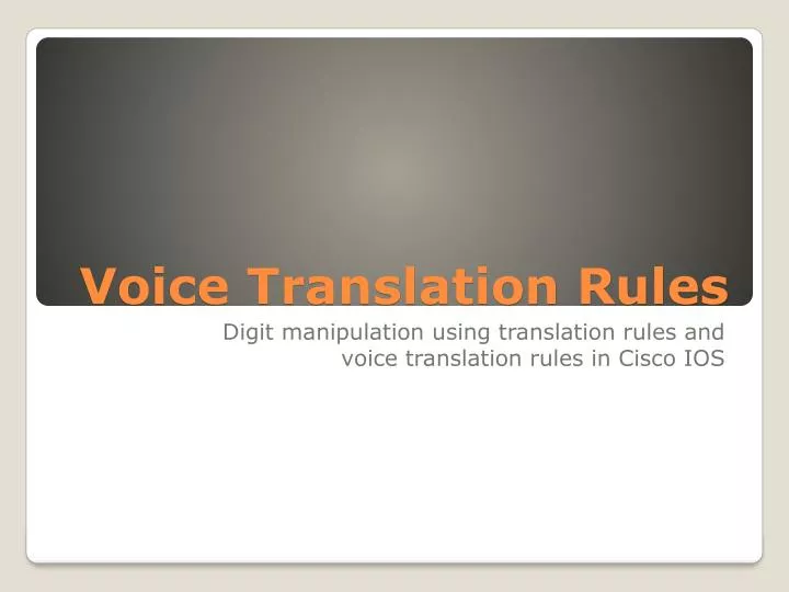 voice translation rules