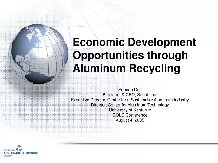 economic development opportunities through aluminum recycling