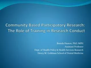Community Based Participatory Research: The Role of Training in Research Conduct