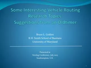 Some Interesting Vehicle Routing Research Topics: Suggestions from an Oldtimer