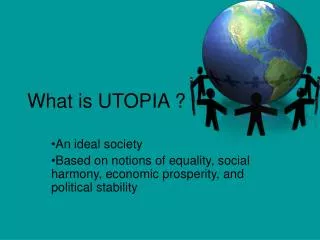 What is UTOPIA ?