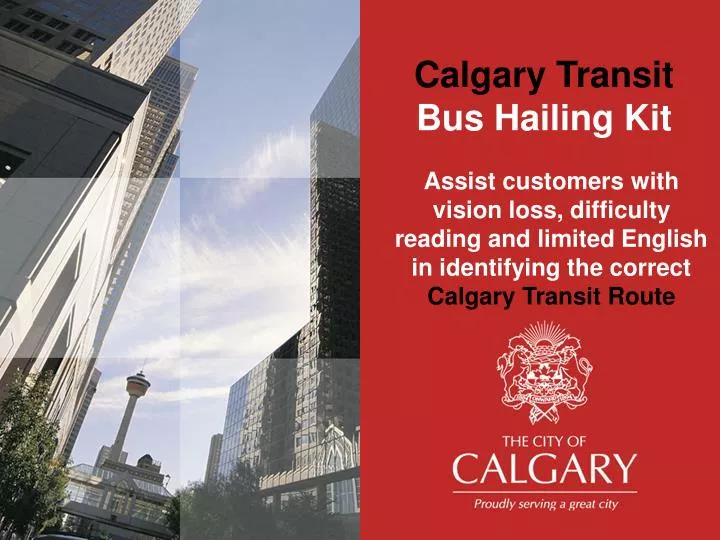 calgary transit bus hailing kit