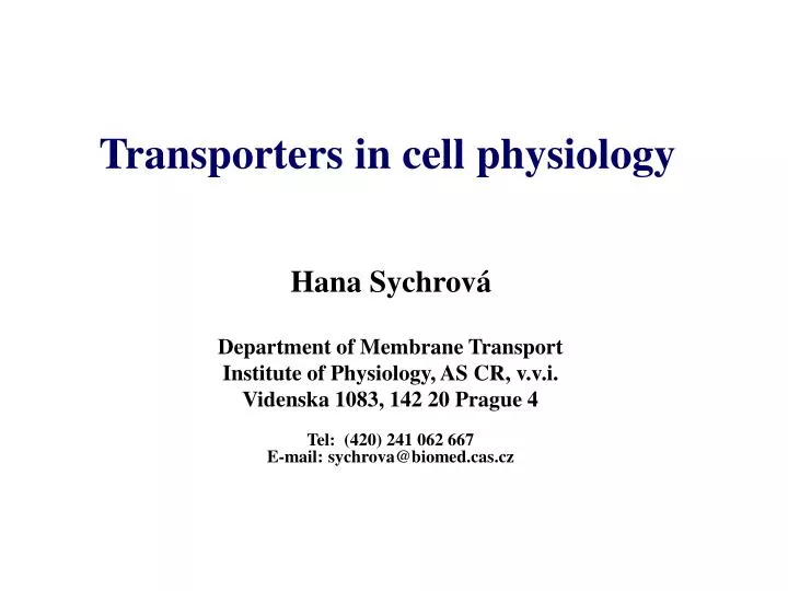 transporters in cell physiology