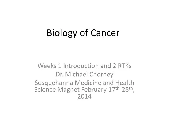 biology of cancer