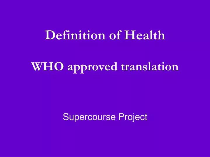 definition of health who approved translation