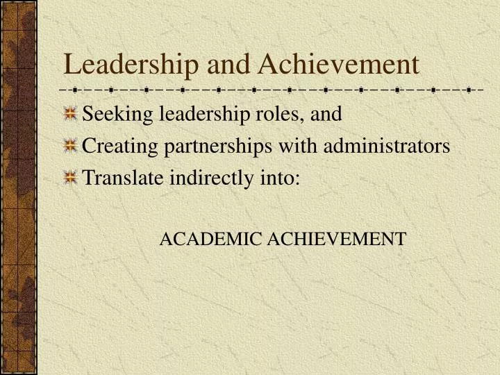 leadership and achievement