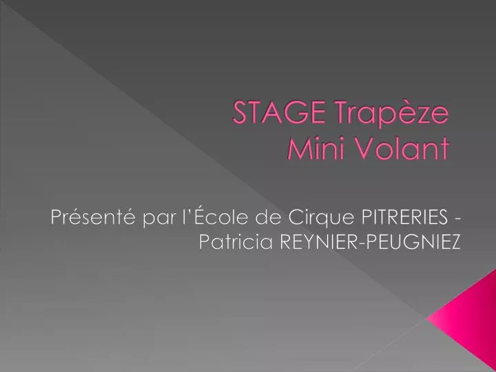 stage trap ze mini volant