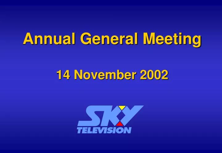 annual general meeting 14 november 2002
