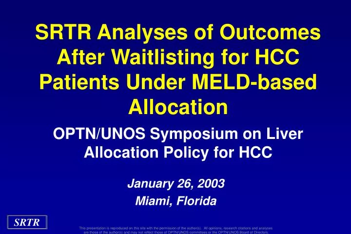 srtr analyses of outcomes after waitlisting for hcc patients under meld based allocation