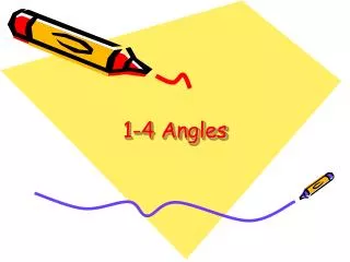 1-4 Angles
