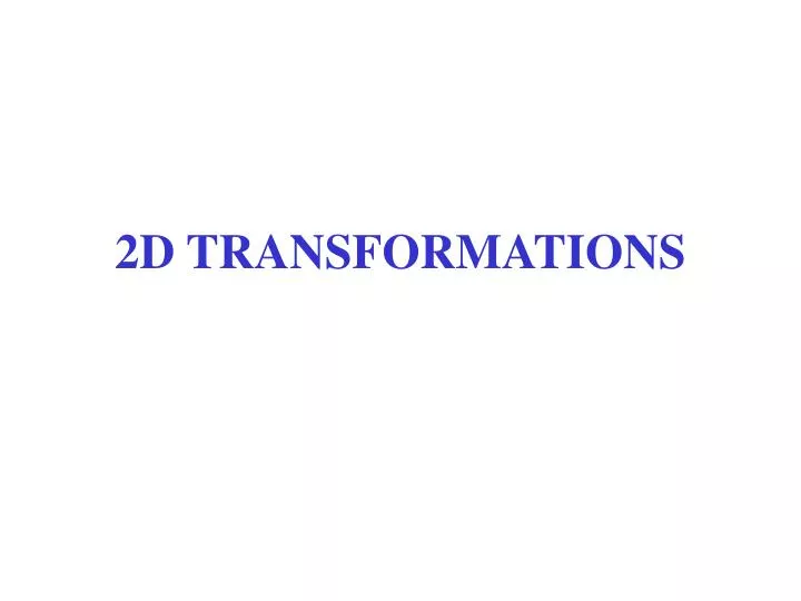 2d transformations