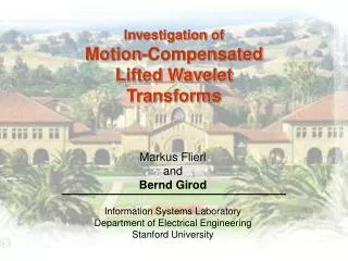 Investigation of Motion-Compensated Lifted Wavelet Transforms