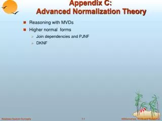 Appendix C: Advanced Normalization Theory