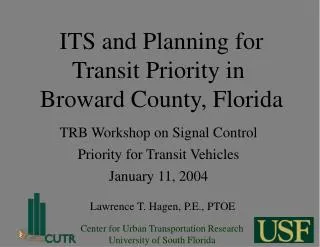 ITS and Planning for Transit Priority in Broward County, Florida