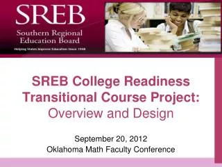 SREB College Readiness Transitional Course Project: Overview and Design