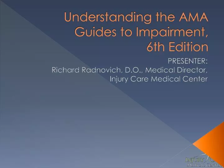 understanding the ama guides to impairment 6th edition
