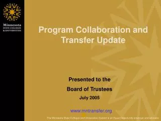 Program Collaboration and Transfer Update