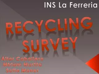 RECYCLING SURVEY