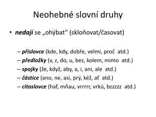 Neohebné slovní druhy