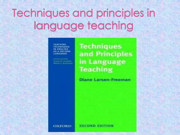 techniques and principles in language teaching