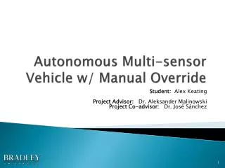 Autonomous Multi-sensor Vehicle w/ Manual Override