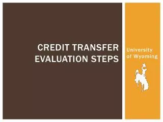 Credit Transfer Evaluation Steps