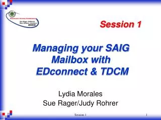 Managing your SAIG Mailbox with EDconnect &amp; TDCM