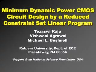 Minimum Dynamic Power CMOS Circuit Design by a Reduced Constraint Set Linear Program