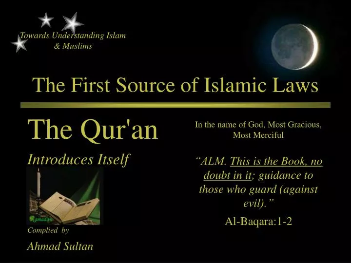 the first source of islamic laws