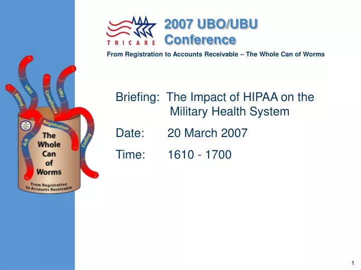 briefing the impact of hipaa on the military health system date 20 march 2007 time 1610 1700