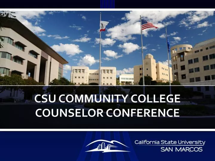 csu community college counselor conference