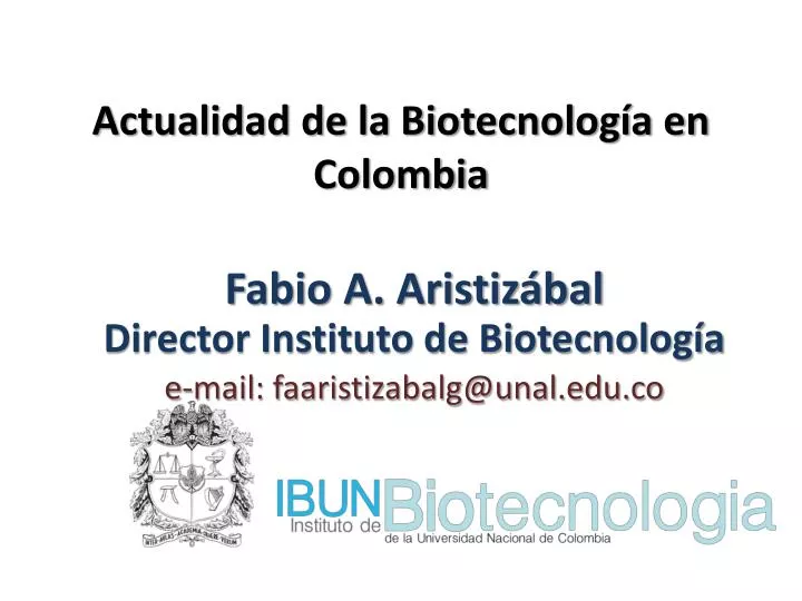 actualidad de la biotecnolog a en colombia