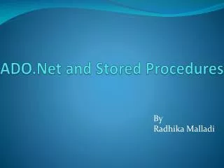 ADO.Net and Stored Procedures