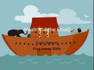 Noah and the Flood