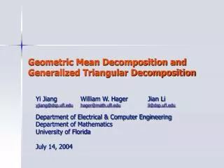 Geometric Mean Decomposition and Generalized Triangular Decomposition