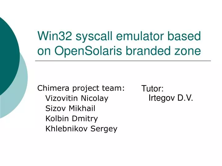 win32 syscall emulator based on opensolaris branded zone