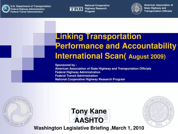 linking transportation performance and accountability international scan august 2009