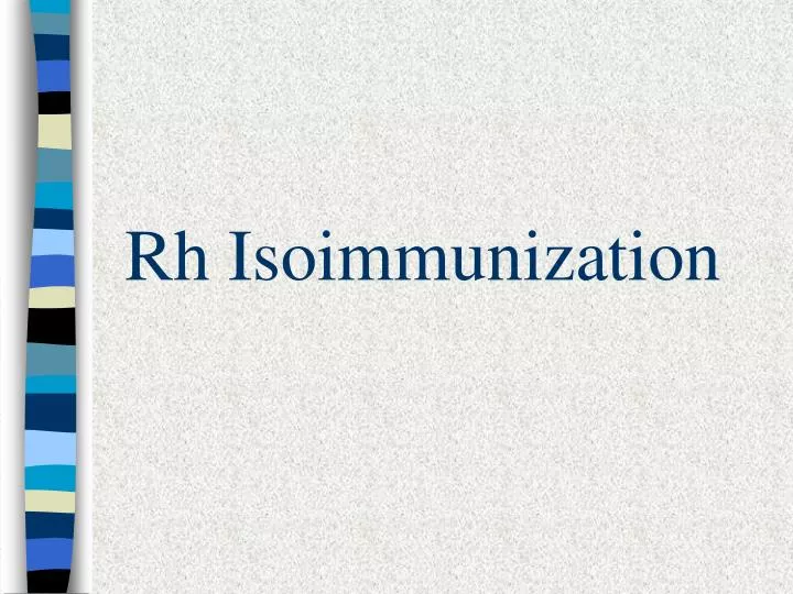 rh isoimmunization