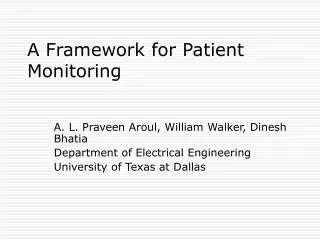 A Framework for Patient Monitoring