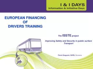 The ISSTE project Improving Safety and Security in public surface Transport