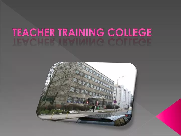 teacher training college
