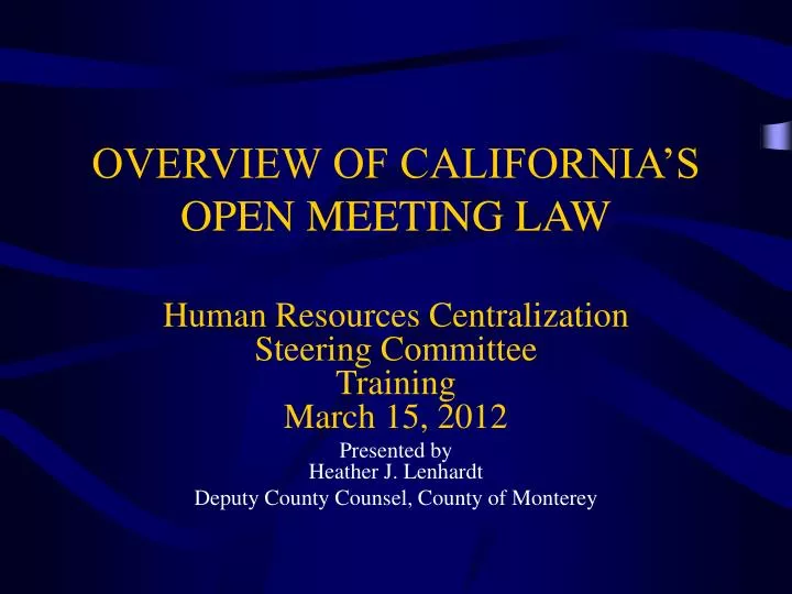 overview of california s open meeting law