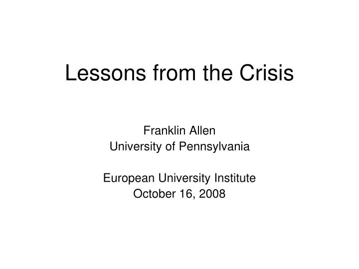lessons from the crisis